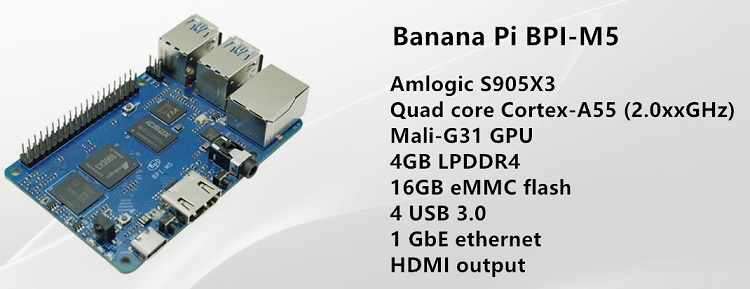 Banana Pi M5